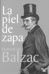 LA PIEL DE ZAPA de Honoré de Balzac | Descargar PDF completo
