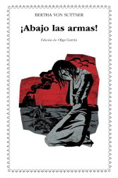 ¡ABAJO LAS ARMAS! de Bertha Von Suttner | Descargar PDF completo