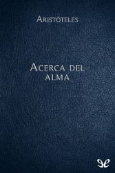 ACERCA DEL ALMA de Aristóteles | Descargar PDF gratis completo